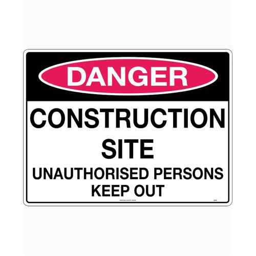 WORKWEAR, SAFETY & CORPORATE CLOTHING SPECIALISTS - 600x400mm - Corflute - Danger Construction Site Unauthorised Persons Keep Out